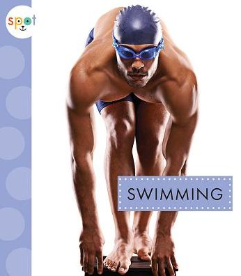 Swimming - Mari C Schuh - Livros - AMICUS - 9781681516530 - 15 de julho de 2019