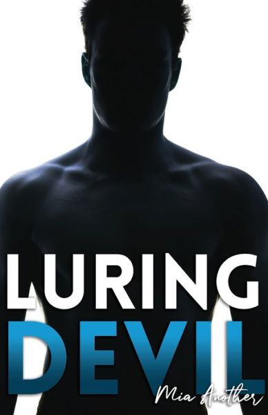 Cover for Mia Another · Luring Devil (Paperback Bog) (2018)
