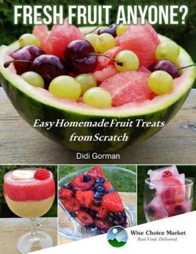 Cover for Didi Gorman · Fresh Fruit Anyone? (Paperback Book) (2018)