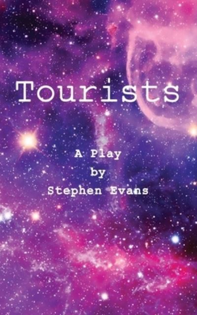 Cover for Stephen Evans · Tourists (Paperback Book) (2020)