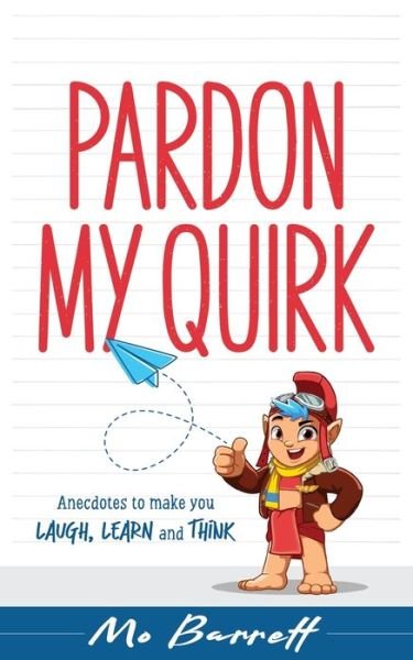Cover for Mo Barrett · Pardon My Quirk (Paperback Book) (2021)