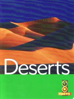 Cover for Ian Rohr · Deserts - Go Facts (Paperback Book) (2017)