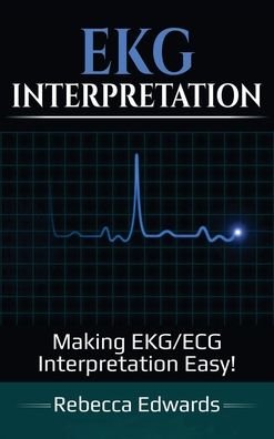 Cover for Rebecca Edwards · EKG Interpretation (Bog) (2020)