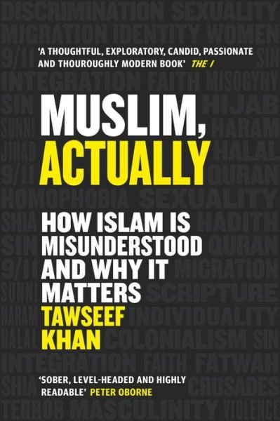 Cover for Tawseef Khan · Muslim, Actually: How Islam is Misunderstood and Why it Matters (Paperback Bog) [Main edition] (2022)