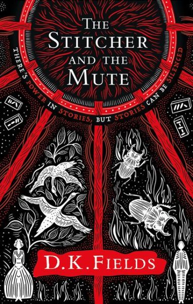 Cover for D.K. Fields · The Stitcher and the Mute - Tales of Fenest (Paperback Book) (2021)