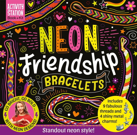 Cover for Jessie Oliver · Neon Friendship Bracelets - Activity Station Gift Boxes (Paperback Book) (2025)