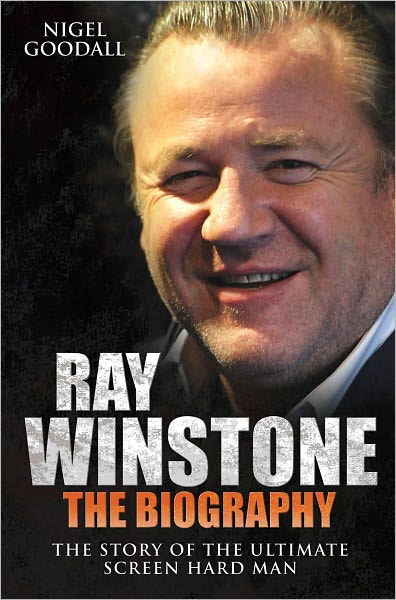 Cover for Nigel Goodall · Ray Winstone - the Biography (Paperback Book) (2011)