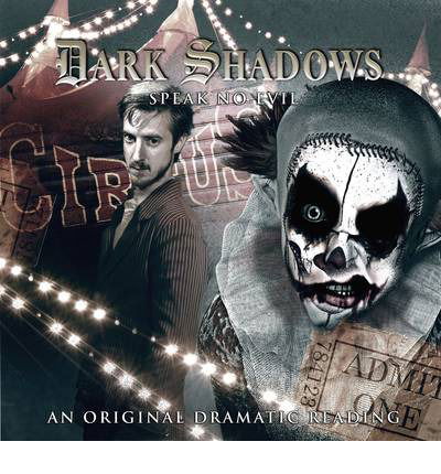 Cover for Scott Handcock · Speak No Evil - Dark Shadows (Audiobook (CD)) (2012)