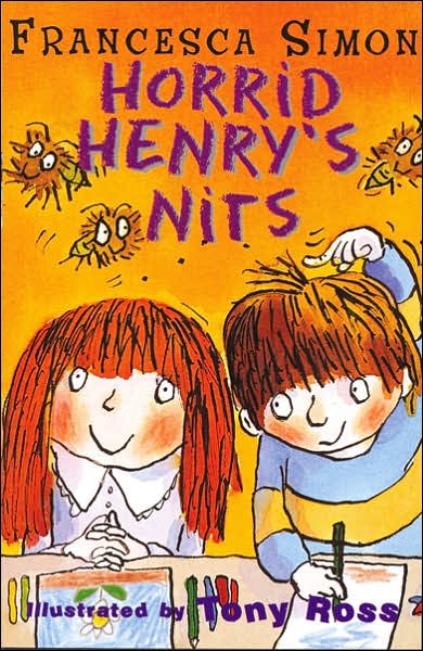Cover for Francesca Simon · Nits Nits Nits!: Book 4 - Horrid Henry (Taschenbuch) (2008)
