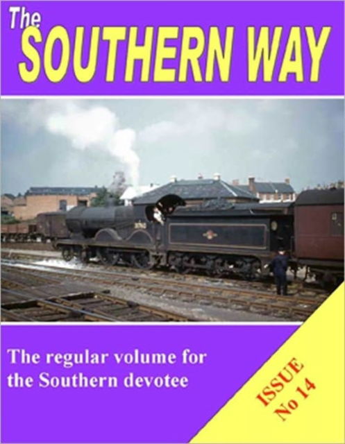 Cover for Kevin Robertson · The Southern Way: Issue No 14 - The Southern Way (Pocketbok) (2011)