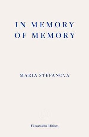 Cover for Maria Stepanova · In Memory of Memory (Taschenbuch) (2021)