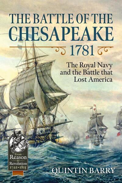 Cover for Quintin Barry · Crisis at the Chesapeake: The Royal Navy and the Struggle for America 1775-1783 - Reason to Revolution (Paperback Book) (2021)