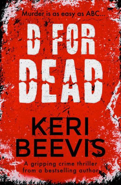 Cover for Keri Beevis · D for Dead (Paperback Book) (2020)