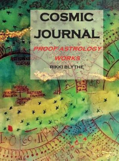 Cover for Rikki Blythe · Cosmic Journal (Hardcover Book) (2018)