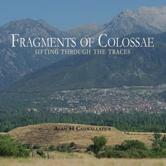 Cover for Cabra Collective Cabra Collective · Fragments of Colossae (Paperback Book) (2015)