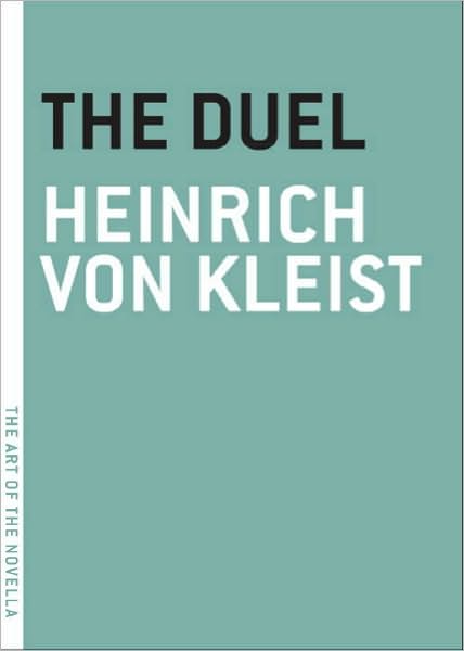 Cover for Heinrich von Kleist · The Duel - Art of the Novel (Paperback Book) (2011)