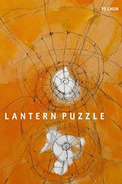 Cover for Ye Chun · Lantern Puzzle (Paperback Book) (2024)