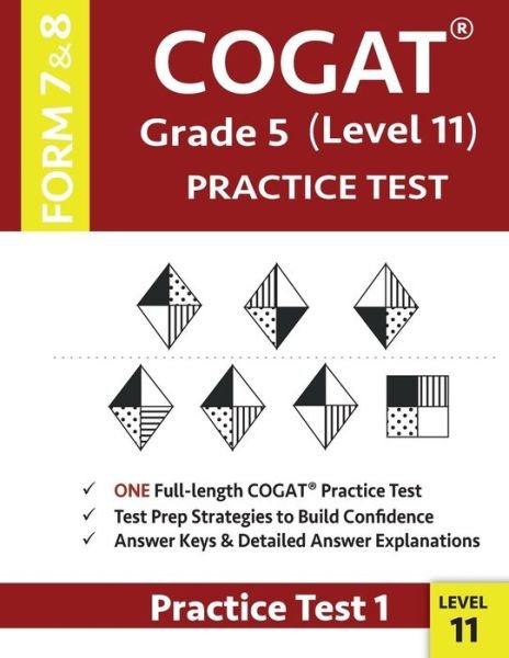 Cover for Gifted &amp; Talented Cogat Test Prep Team · COGAT Grade 5 Level 11 Practice Test Form 7 And 8: CogAT Test Prep Grade 5: Cognitive Abilities Test Practice Test 1 (Paperback Bog) (2019)