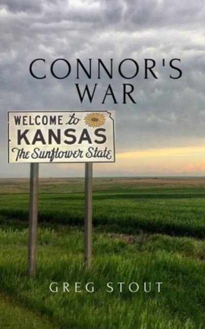 Cover for Greg Stout · Connor's War (Paperback Book) (2022)