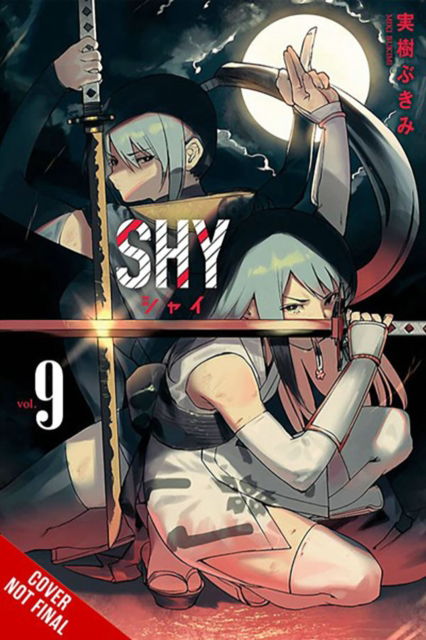 Cover for Bukimi Miki · Shy, Vol. 9 - SHY GN (Paperback Book) (2025)