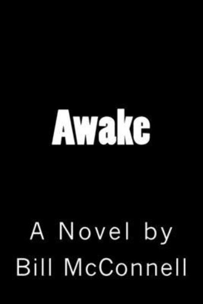 Cover for Bill McConnell · Awake (Paperback Book) (2017)