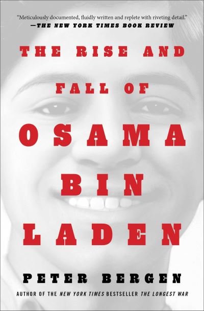 Cover for Peter L. Bergen · The Rise and Fall of Osama bin Laden - Bestselling Historical Nonfiction (Taschenbuch) (2022)