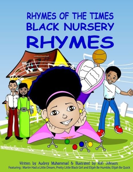 Audrey Muhammad · Rhymes Of The Times-Black Nursery Rhymes (Paperback Book) (2018)