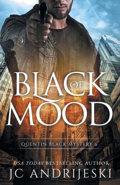 Cover for JC Andrijeski · Black Of Mood (Pocketbok) (2018)