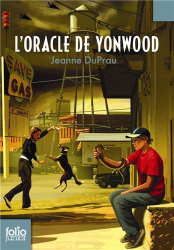 Cover for Jeanne Duprau · Oracle De Yonwood (Folio Junior) (French Edition) (Paperback Book) [French edition] (2009)
