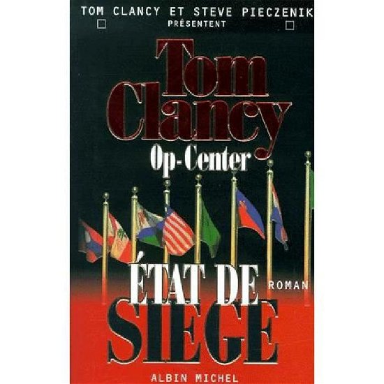 Cover for Tom Clancy · Op-center 6. Etat De Siege (Romans, Nouvelles, Recits (Domaine Etranger)) (Paperback Bog) [French edition] (2001)