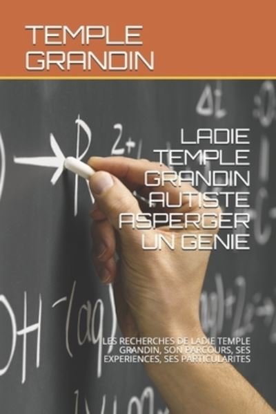 Cover for Temple Grandin · Ladie Temple Grandin Autiste Asperger Un Genie (Paperback Book) (2021)