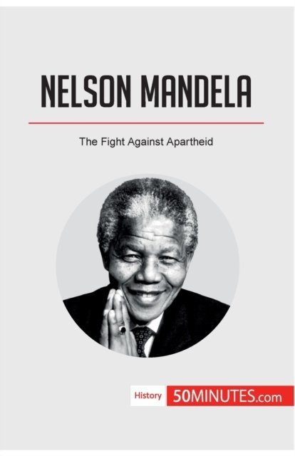 Cover for 50minutes · Nelson Mandela (Paperback Bog) (2018)