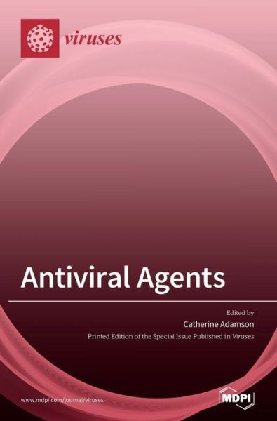 Cover for Catherine Adamson · Antiviral Agents (Hardcover Book) (2020)