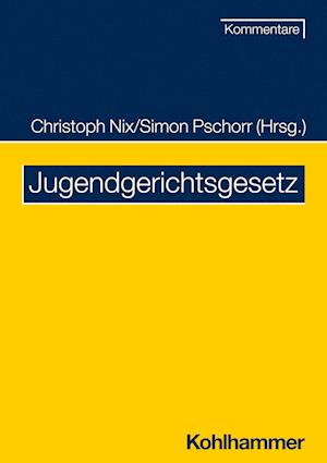 Cover for Christoph Nix · Jugendgerichtsgesetz (Taschenbuch) (2023)