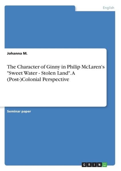 The Character of Ginny in Philip McL - M. - Boeken -  - 9783346176530 - 