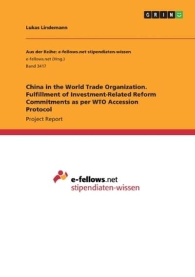 Cover for Lindemann · China in the World Trade Orga (Book)