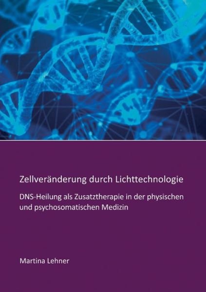 Cover for Lehner · Zellveränderung durch Lichttechn (Book) (2020)