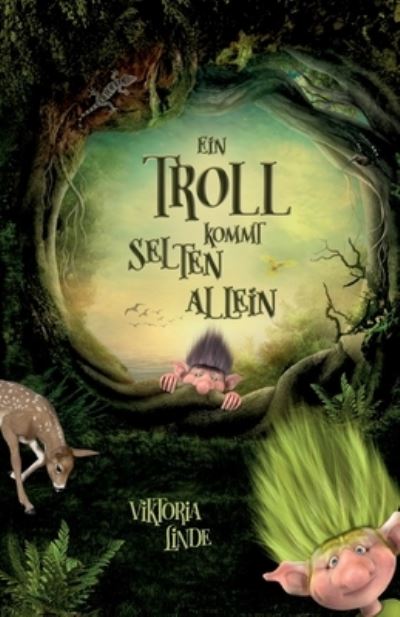 Cover for Viktoria Linde · Ein Troll kommt selten allein (Book) (2022)