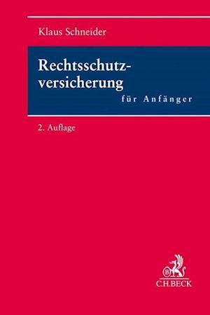 Cover for Klaus Schneider · Rechtsschutzversicherung für Anfänger (Paperback Book) (2017)