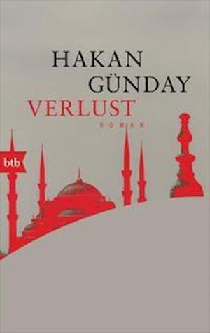 Cover for Hakan Günday · Verlust (Pocketbok) (2022)