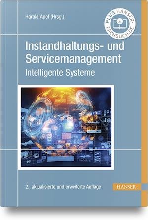 Cover for Harald Apel · Instandhaltungs- Und Servicemanagement (Buch)