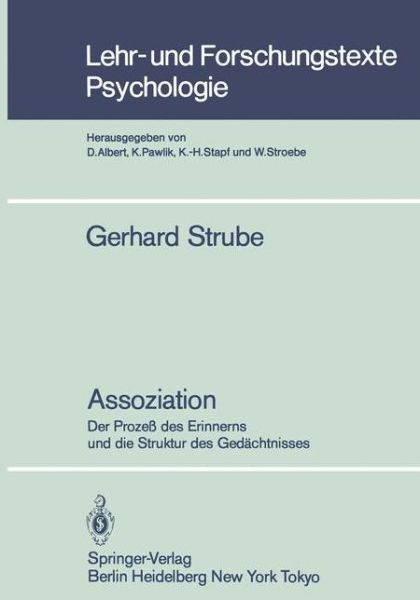 Cover for G. Strube · Assoziation - Lehr- und Forschungstexte Psychologie (Paperback Book) [German edition] (1984)