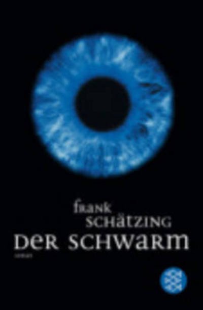 Cover for Frank Schatzing · Der Schwarm (Paperback Bog) (2005)