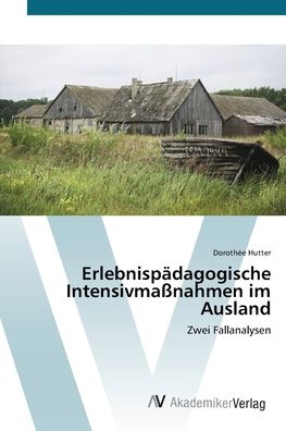 Cover for Hutter · Erlebnispädagogische Intensivmaß (Book) (2012)