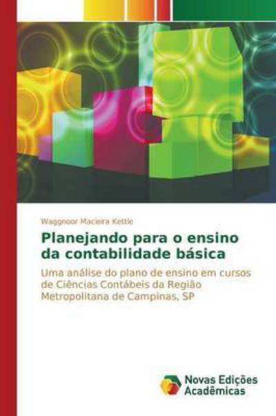 Cover for Macieira Kettle Waggnoor · Planejando Para O Ensino Da Contabilidade Basica (Paperback Book) (2015)