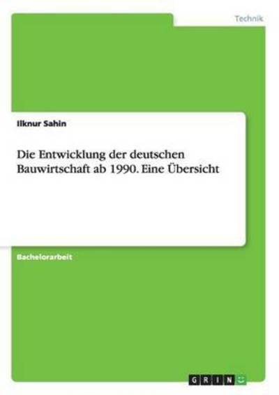 Cover for Sahin · Die Entwicklung der deutschen Bau (Book) (2015)