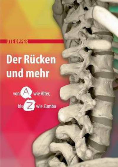 Cover for Ute Opper · Der Rucken Und Mehr (Paperback Book) (2015)