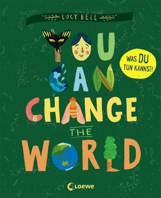 Cover for Bell · You Can Change the World (Book)