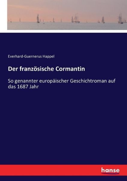 Cover for Happel · Der französische Cormantin (Book) (2021)