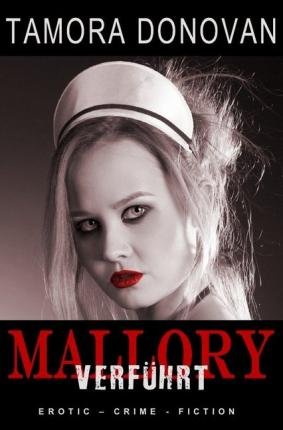 Cover for Donovan · Mallory - Verführt (Bog)